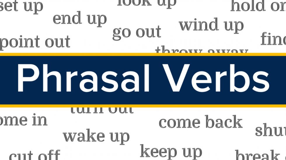 Phrasal Verbs 