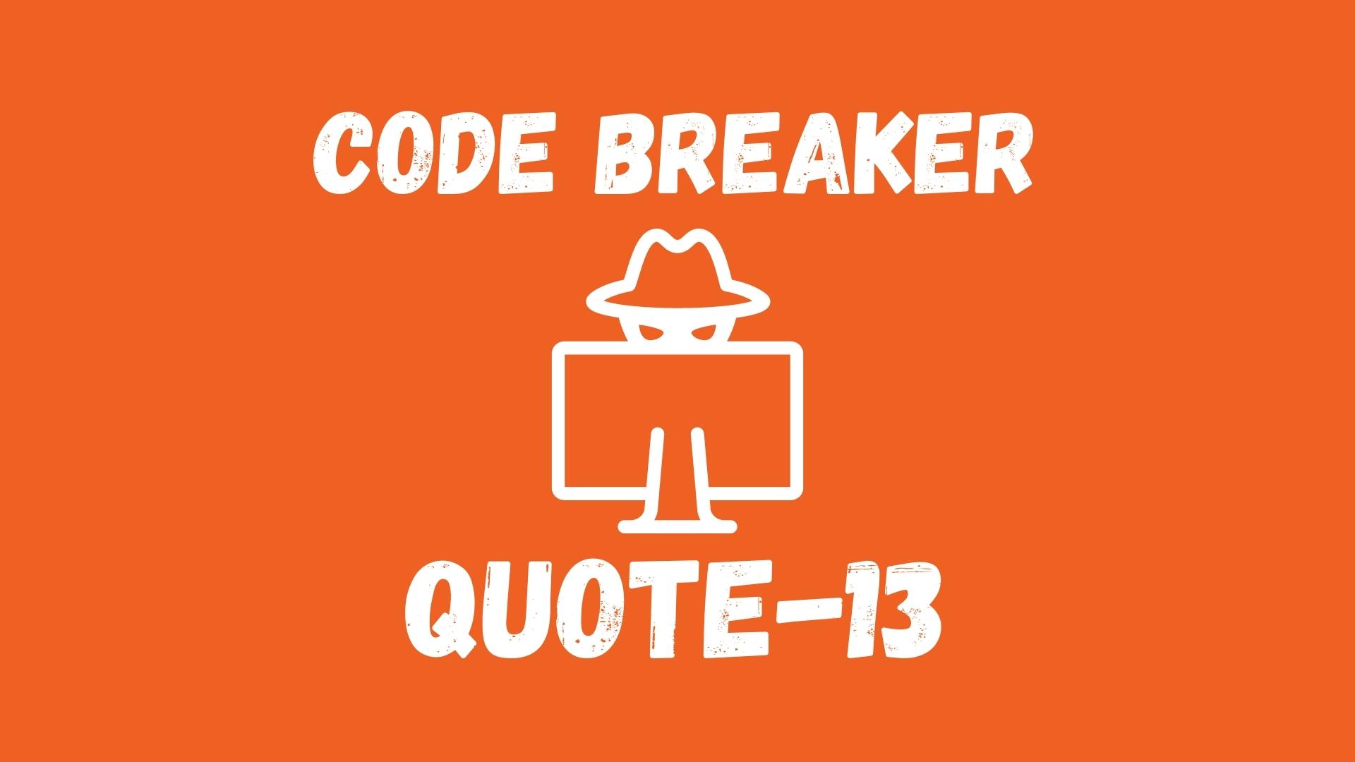 Code Breaker Quote 13 Emile Bronte Featured Image