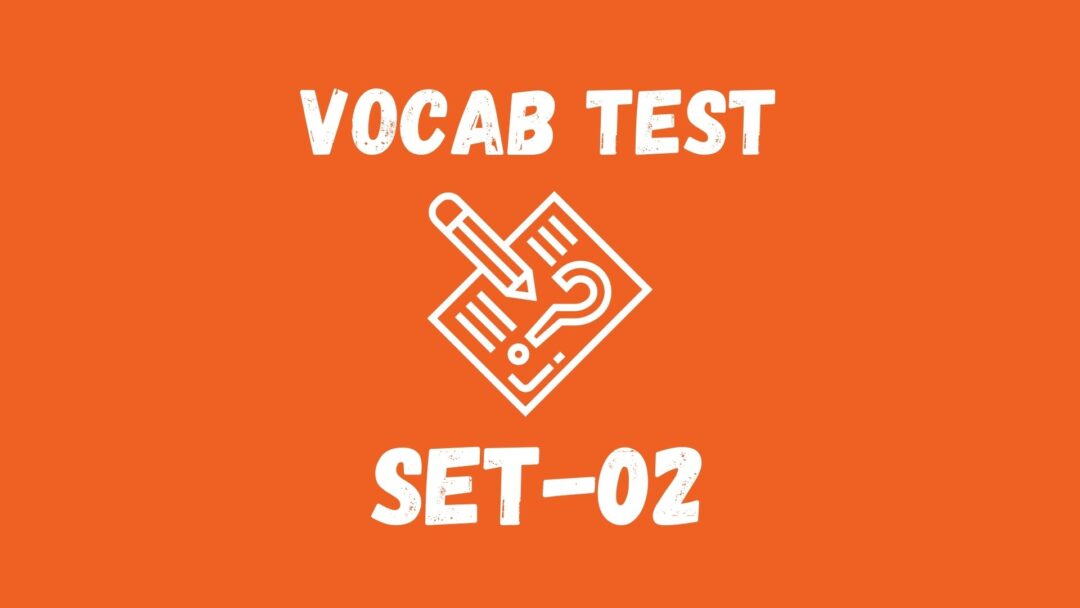 English Vocabulary Builder Test Set 02