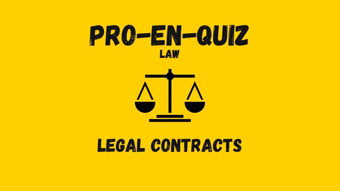Professional English Quiz Law Legal Contracts