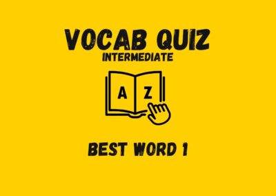 Vocabulary Quizzes | Complete the Sentence 1