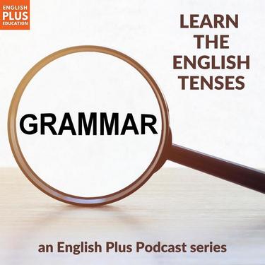 Learn the English Tenses