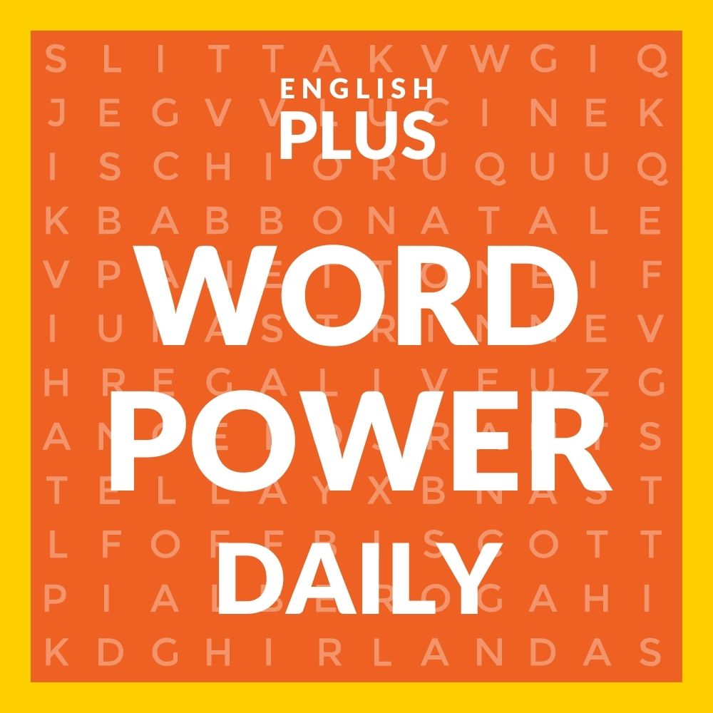 Word Power Daily