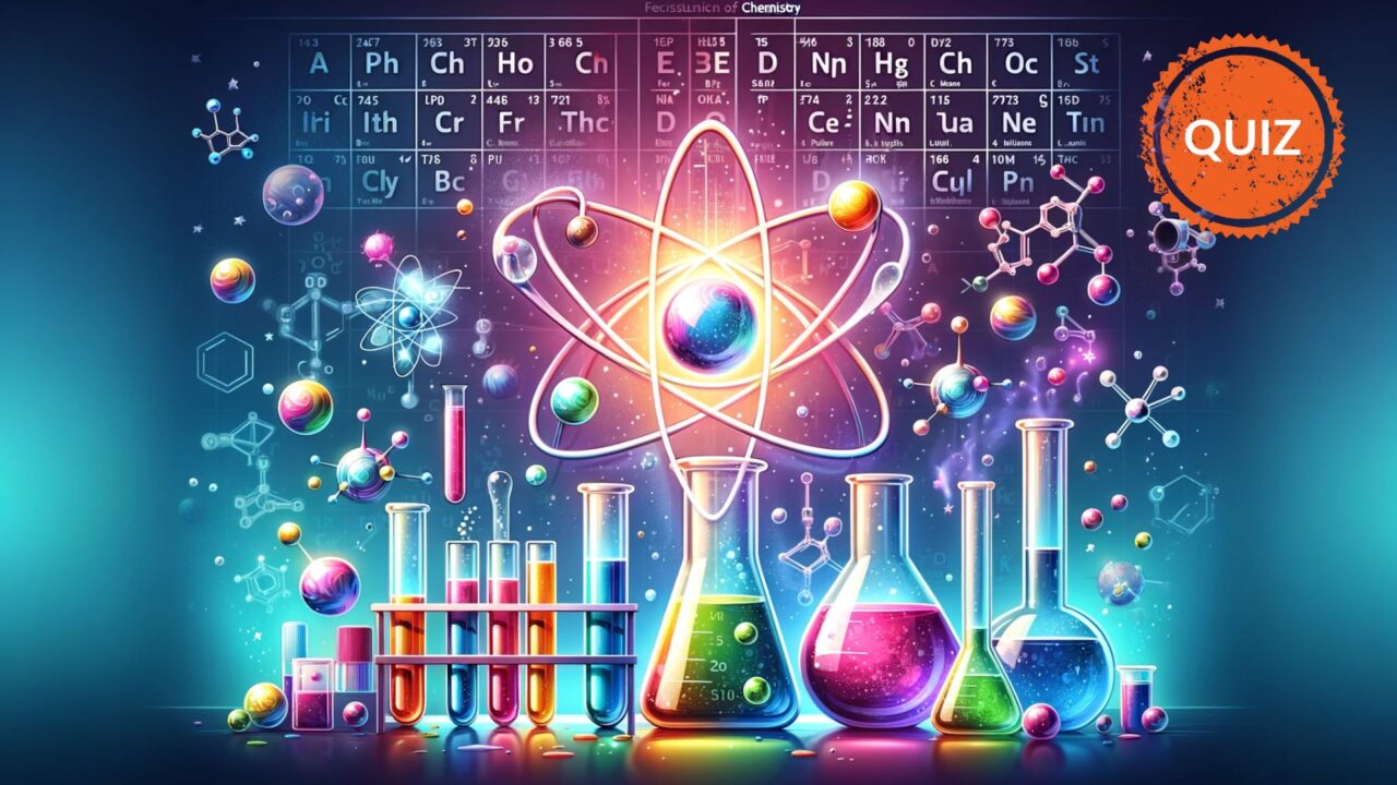 Fundamentals of Chemistry Quiz Test Your Elemental Knowledge! English Plus Podcast