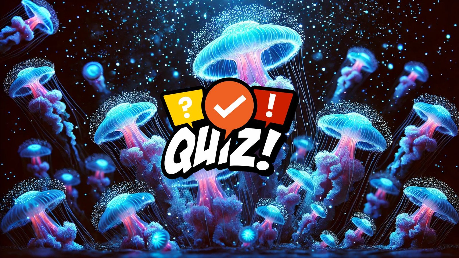 How Jellyfish Glow Quiz