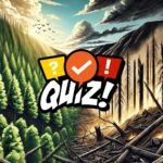 The Effects of Deforestation Quiz