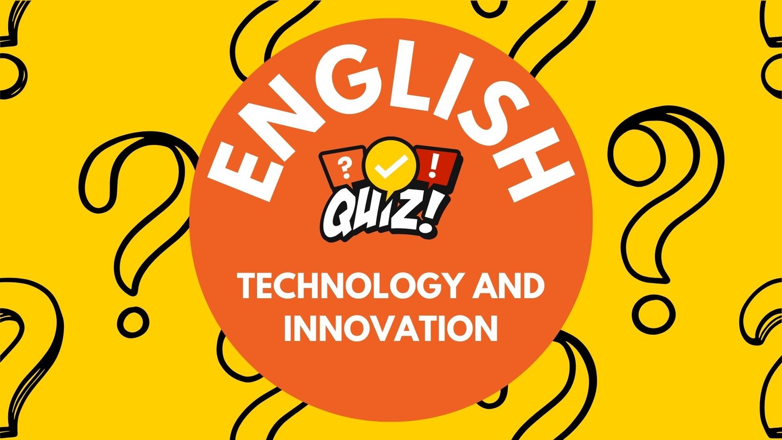 English Vocabulary for Technology and Innovation Quiz