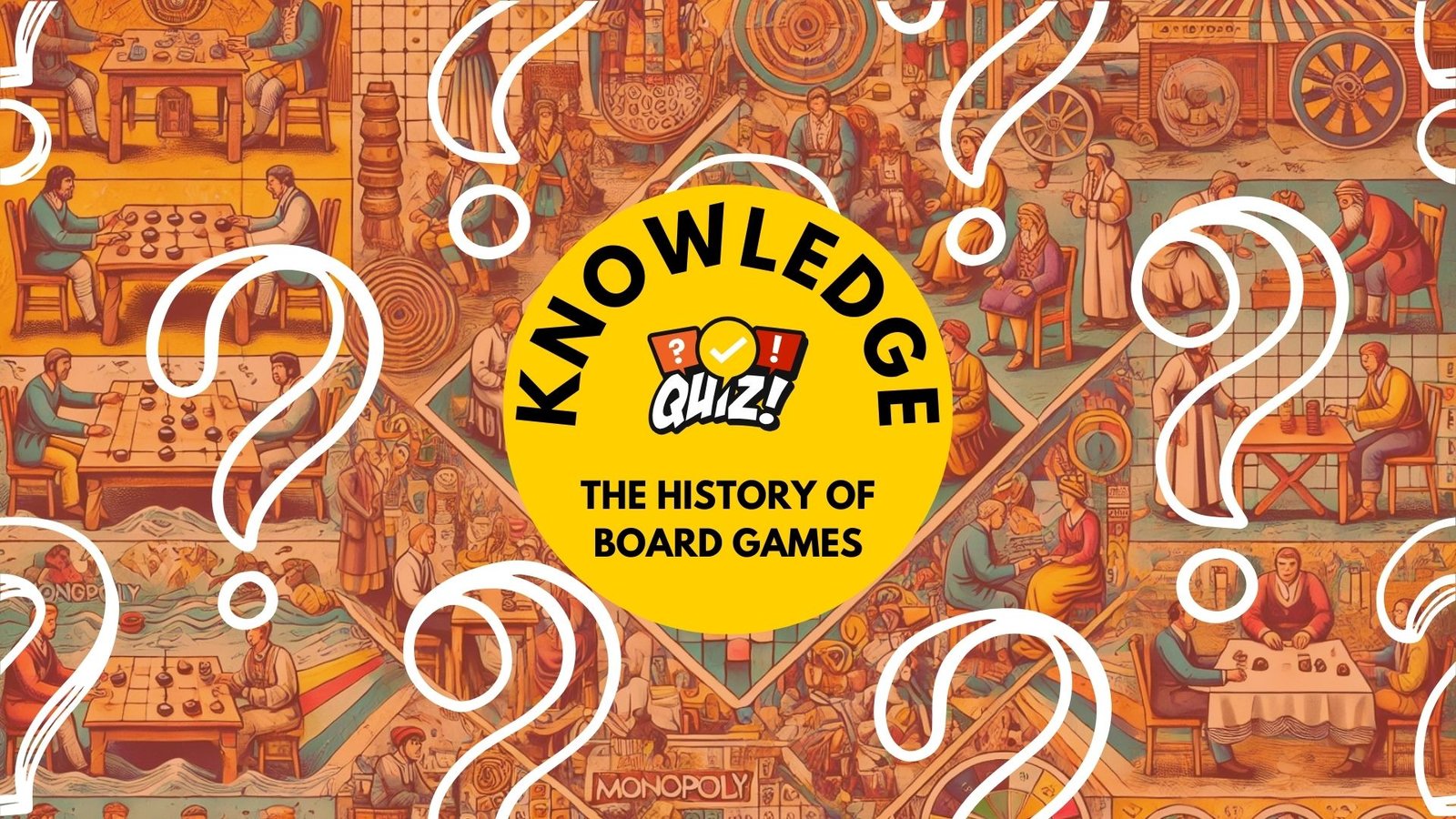 The History of Board Games Quiz