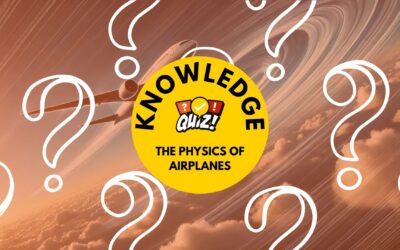 How Do Airplanes Fly? Take Our Fun Physics of Flight Quiz!