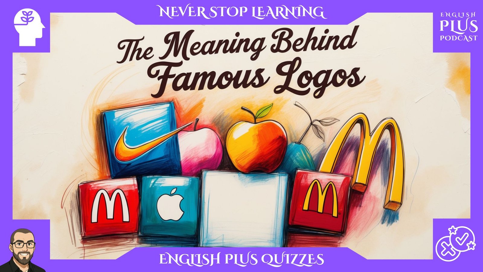 English Plus Quizzes_The Meaning Behind Famous Logos Quiz English Plus Quizzes_The Meaning Behind Famous Logos Quiz