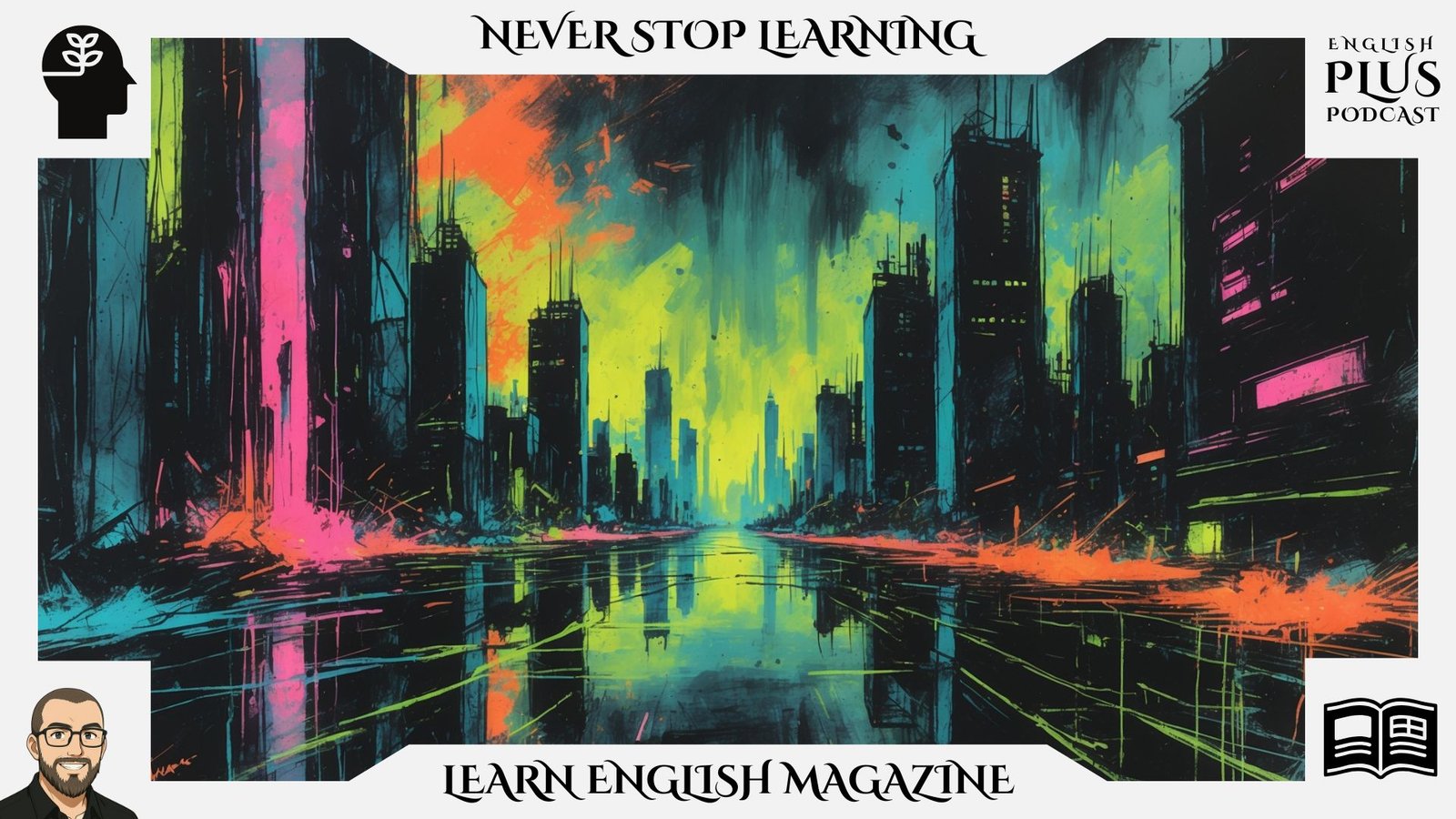 Learn English Magazine_Dystopian Fiction_ Reflections of Society_Reading Practice Program