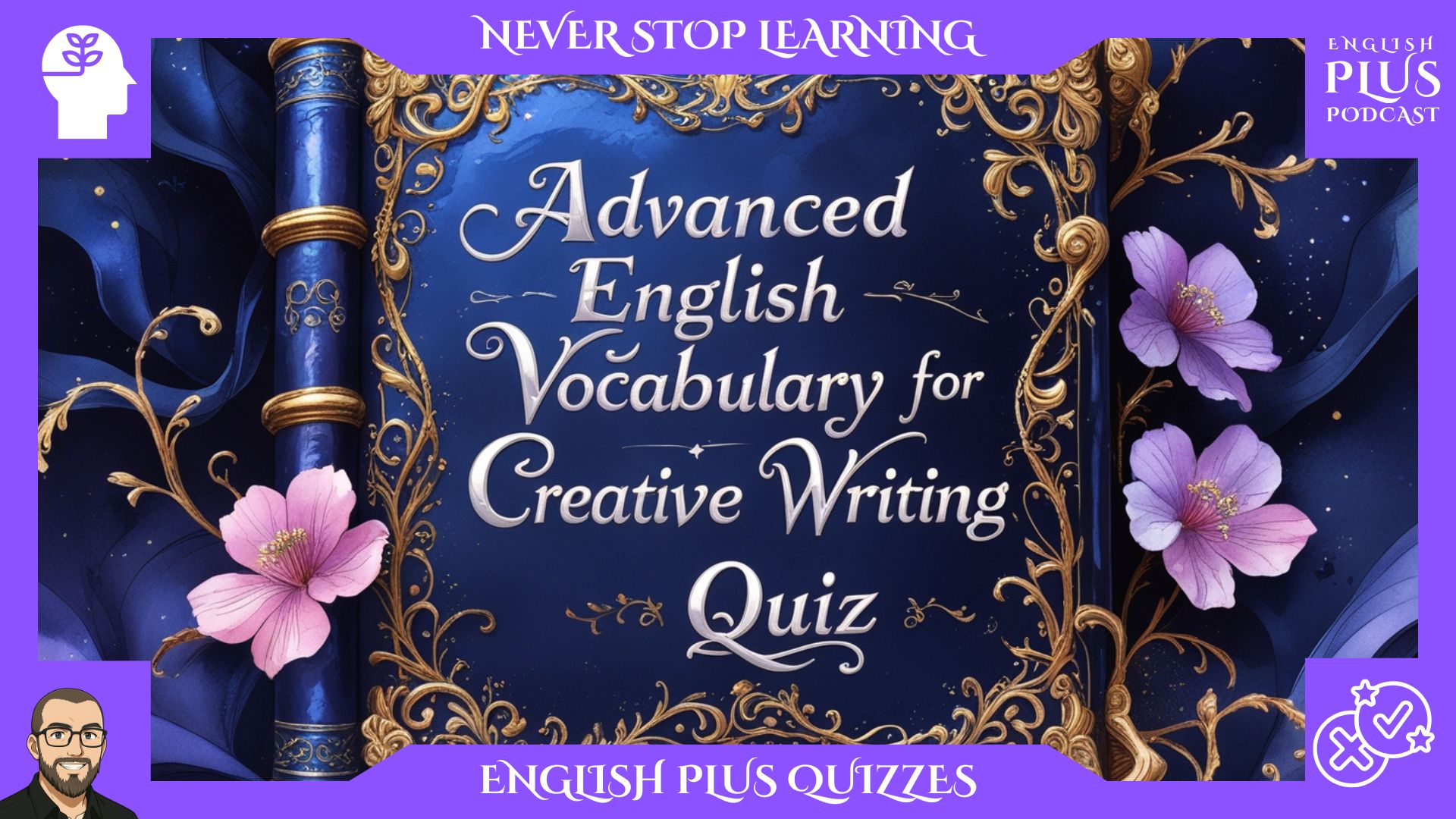 Advanced English – Vocabulary for Creative Writing Quiz