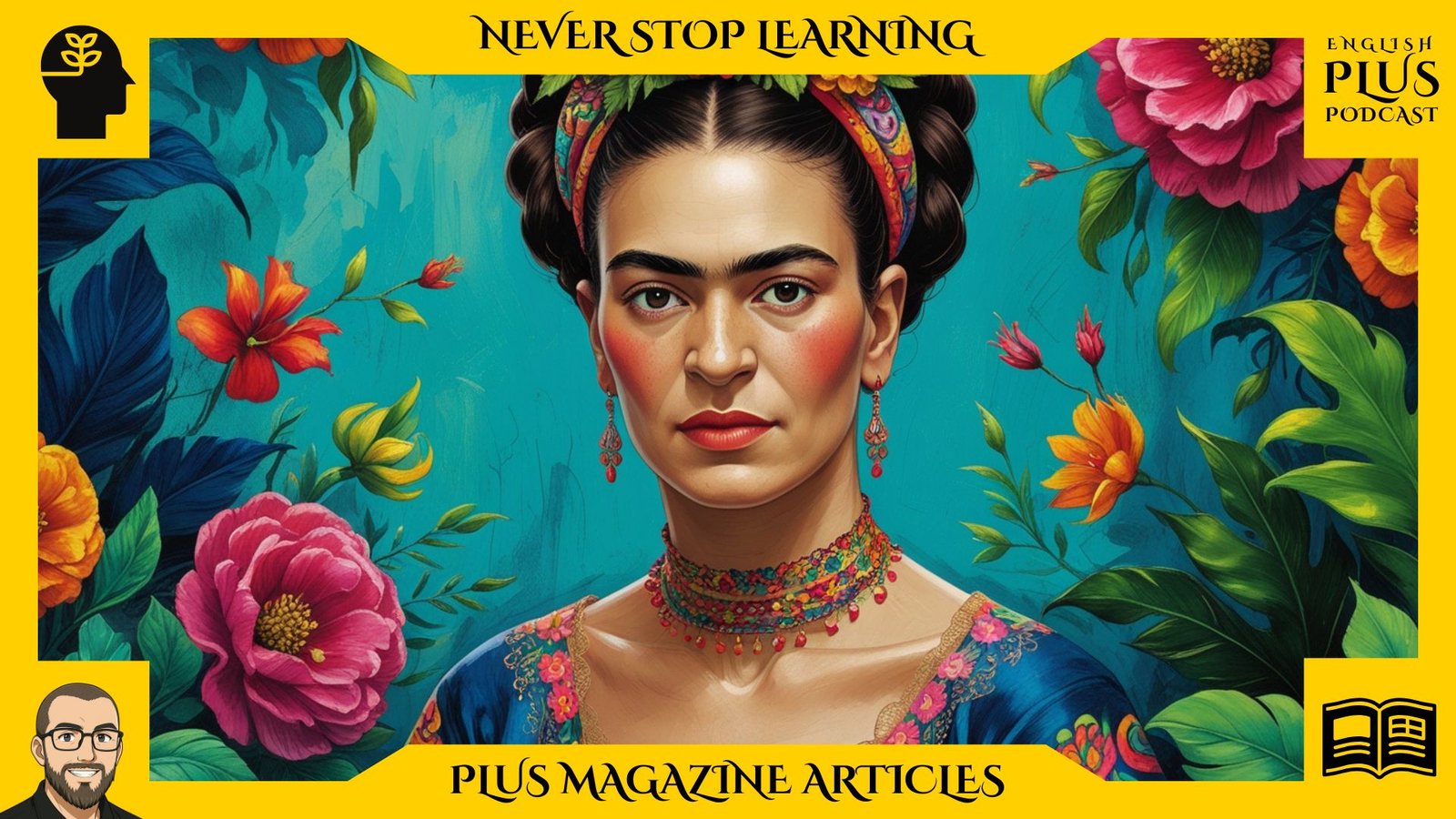 Frida Kahlo: Unmasking the Woman, Artist, and Icon – Her Life, Art, and ...