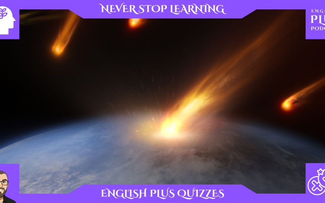 Could an Asteroid Change Life on Earth? Test Your Impact IQ!