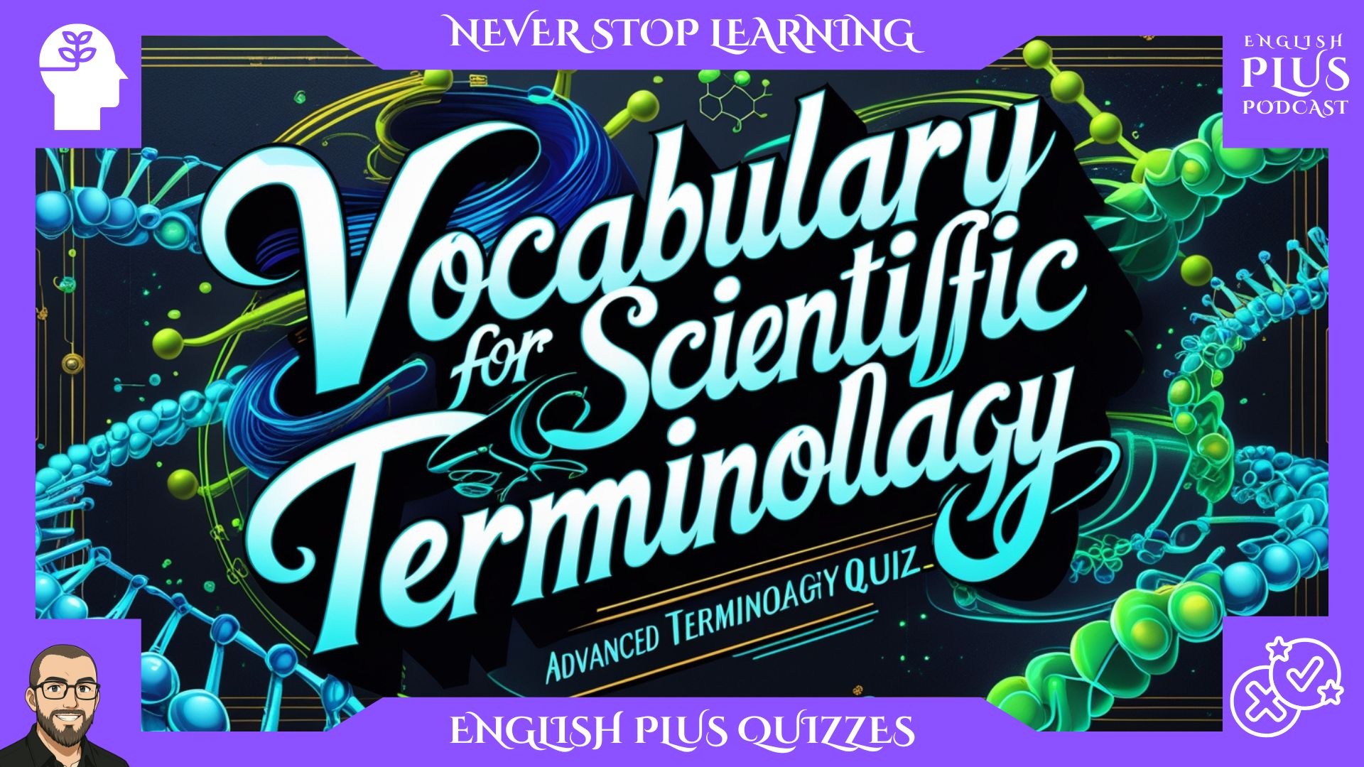 Vocabulary for Scientific Research – Advanced Terminology Quiz