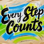 Pep Talks_Celebrating Small Wins_ Every Step Counts