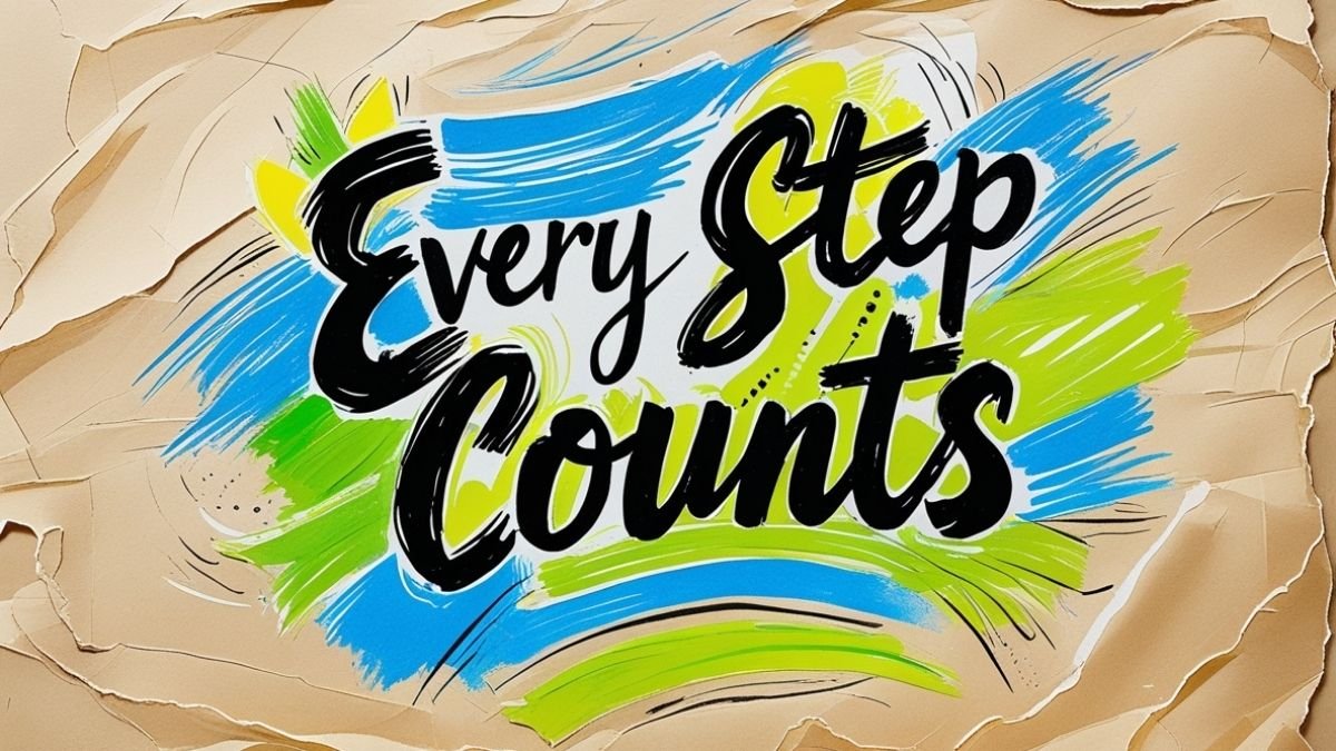 Pep Talks_Celebrating Small Wins_ Every Step Counts