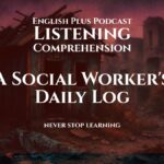 A Social Worker's Daily Log