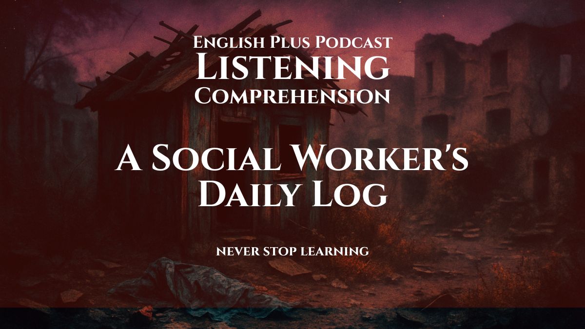 A Social Worker's Daily Log
