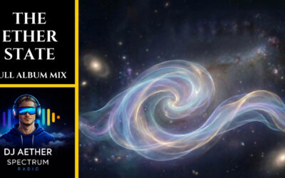 DJ Aether | The Aether State | 2.5 Hours in Another World