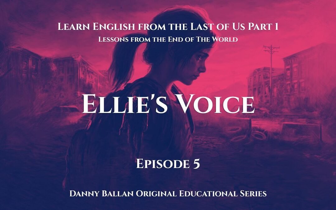 Episode 5: Ellie’s Voice: Slang, Humor, and Youth Language